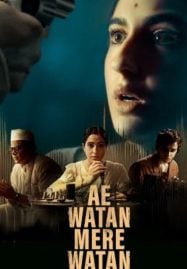 Ae-Watan-Mere-Watan-2024-อินเดียที่รัก-187x269