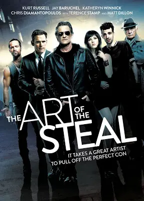 The Art of the Steal (2013) ขบวนการโจรปล้นเหนือเมฆ-300x450