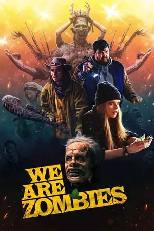 We Are Zombies (2024)-300x450